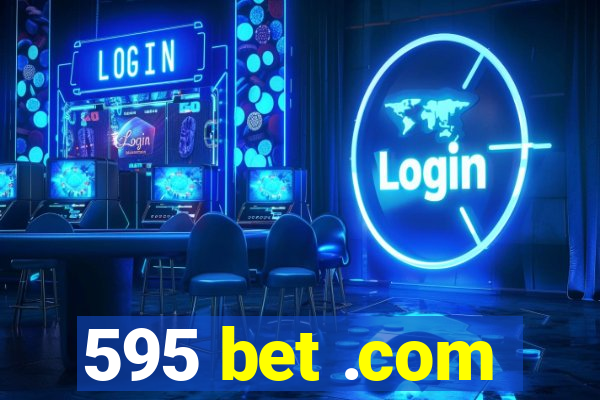 595 bet .com